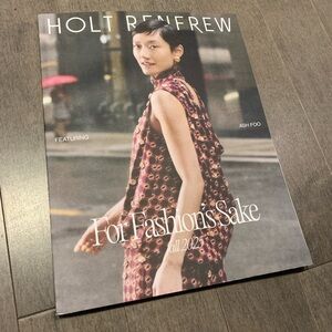 Holt Renfrew Fall 2025 Magazine | For Fashion’s Sake | Luxury Coffee Table Book